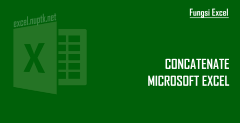 Fungsi Excel CONCATENATE