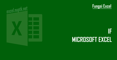 Fungsi Excel IF